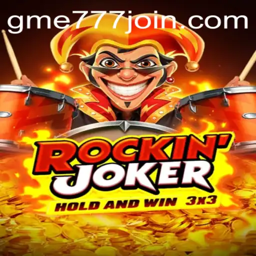 RockinJoker: A New Era of Gaming with GME777